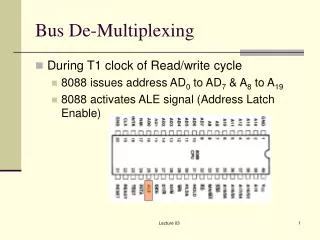 Bus De-Multiplexing