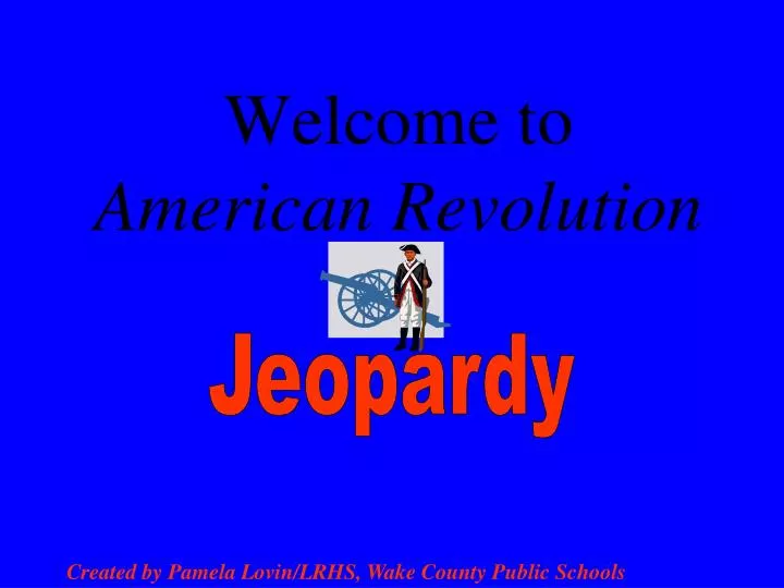 welcome to american revolution
