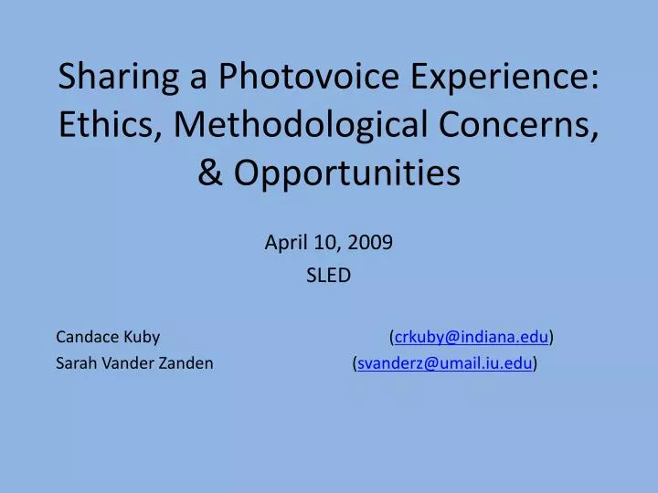 sharing a photovoice experience ethics methodological concerns opportunities