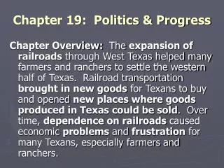 Chapter 19: Politics &amp; Progress
