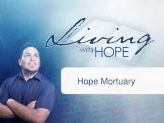 Hope Mortuary