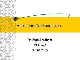 Risks and Contingencies