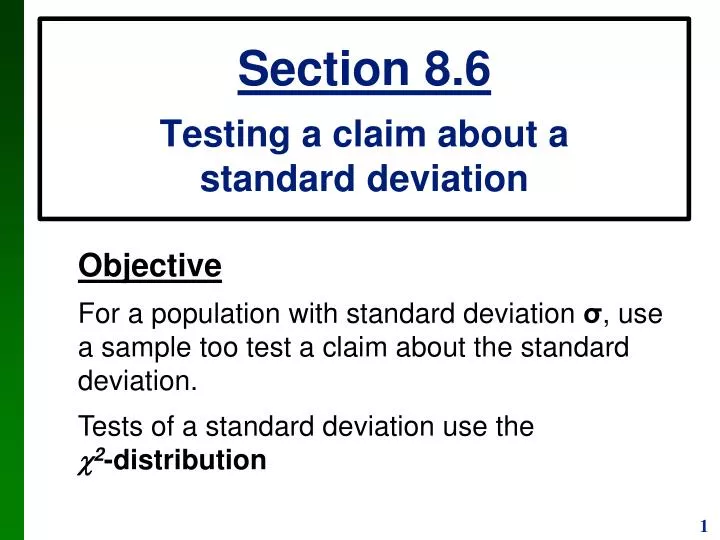 section 8 6 testing a claim about a standard deviation