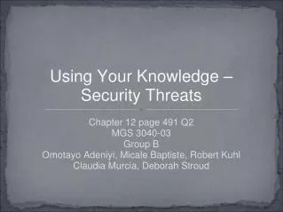 Using Your Knowledge – Security Threats
