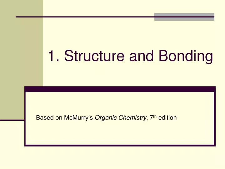 1 structure and bonding