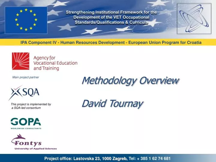 methodology overview david tournay