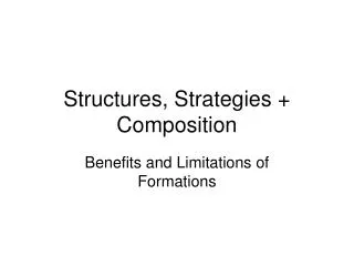 Structures, Strategies + Composition