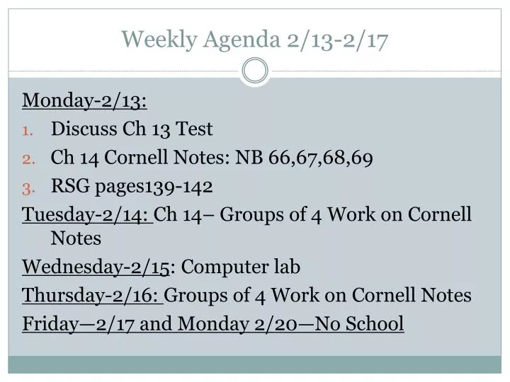 weekly agenda 2 13 2 17