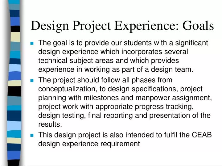 design project experience goals