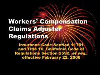 Workers’ Compensation Claims Adjuster Regulations