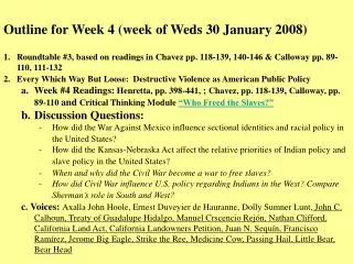 Outline for Week 4 (week of Weds 30 January 2008)