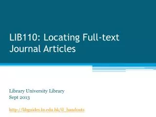 LIB110: Locating Full-text Journal Articles