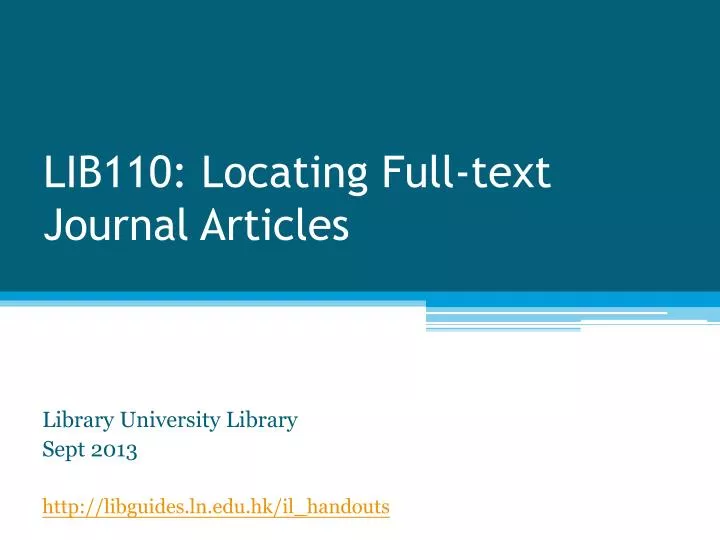 lib110 locating full text journal articles