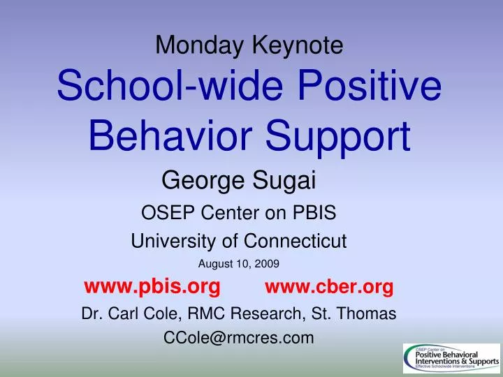 monday keynote school wide positive behavior support