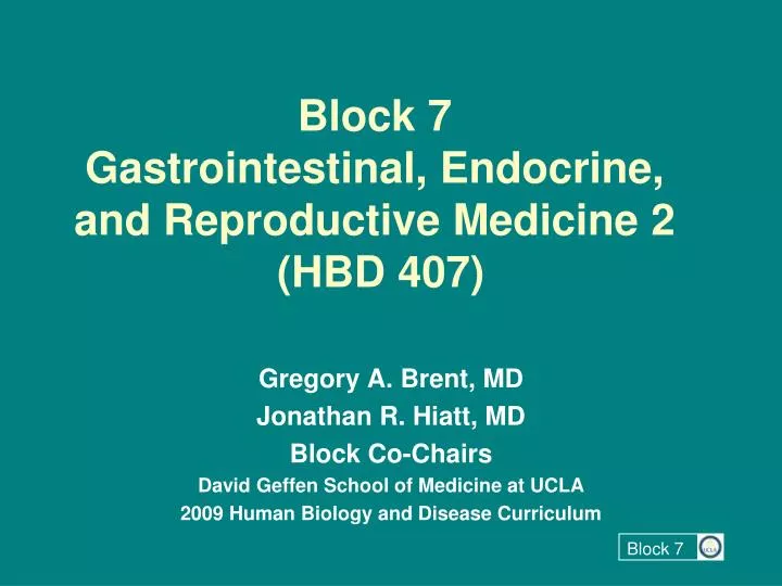 block 7 gastrointestinal endocrine and reproductive medicine 2 hbd 407