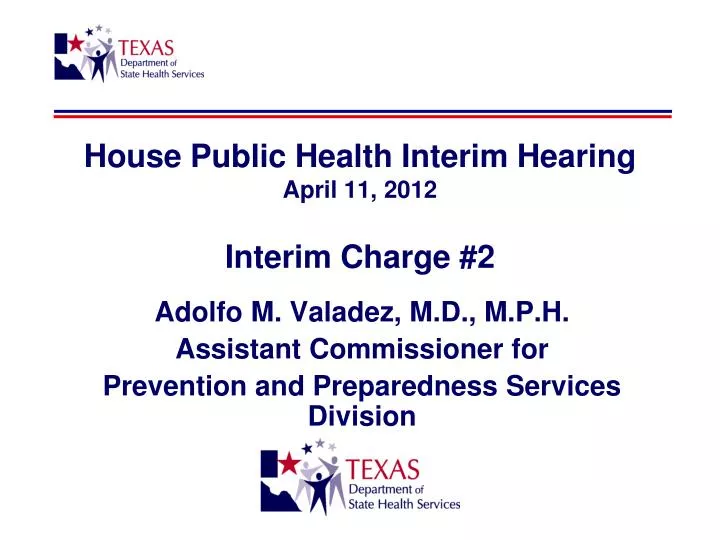 house public health interim hearing april 11 2012 interim charge 2