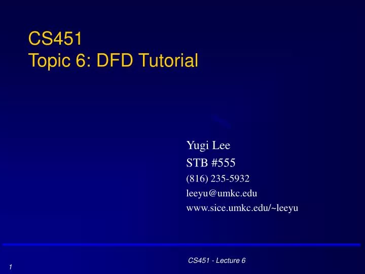 cs451 topic 6 dfd tutorial