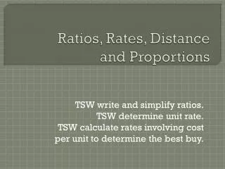 Ratios, Rates, Distance and Proportions