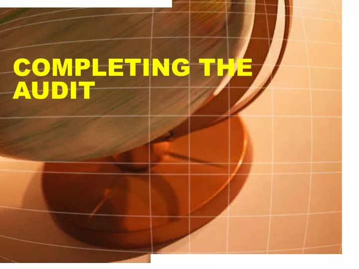 completing the audit