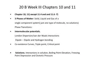 20 B Week III Chapters 10 and 11