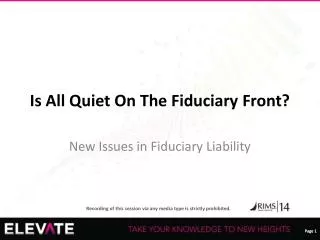 Is All Quiet On The Fiduciary Front?