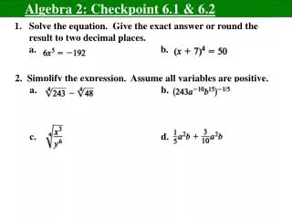 Algebra 2: Checkpoint 6.1 &amp; 6.2