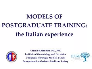 MODELS OF POSTGRADUATE TRAINING: the Italian experience