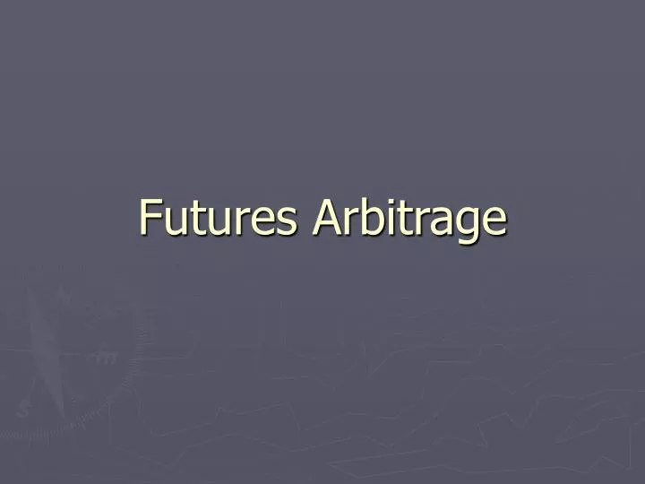 futures arbitrage