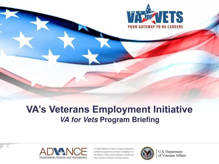 va s veterans employment initiative va for vets program briefing