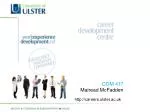 COM 417 Mairead McFadden careers.ulster.ac.uk - slide 1