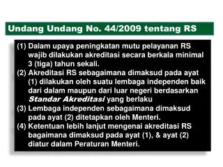 Undang Undang No. 44/2009 tentang RS