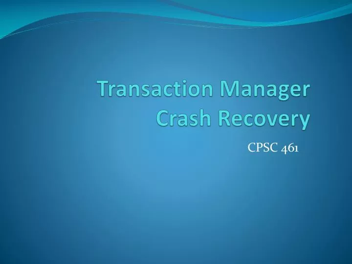 transaction manager crash recovery