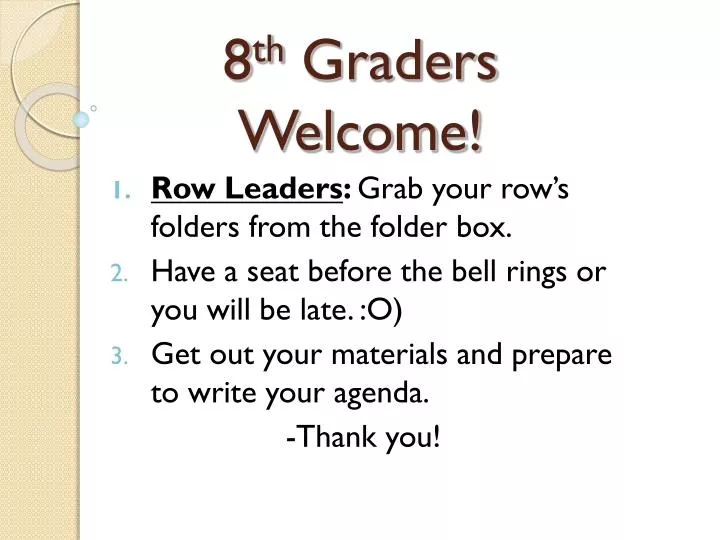8 th graders welcome