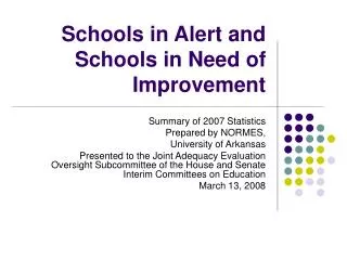 Schools in Alert and Schools in Need of Improvement