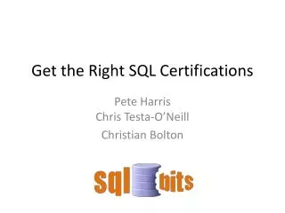 Get the Right SQL Certifications