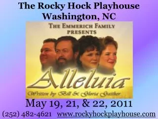 The Rocky Hock Playhouse Washington, NC