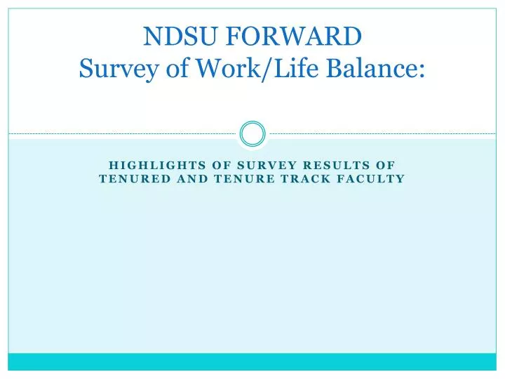 ndsu forward survey of work life balance