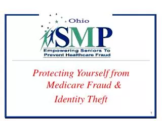 Protecting Yourself from Medicare Fraud &amp; Identity Theft