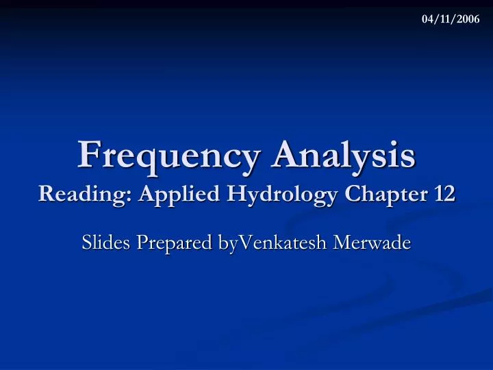 frequency analysis reading applied hydrology chapter 12