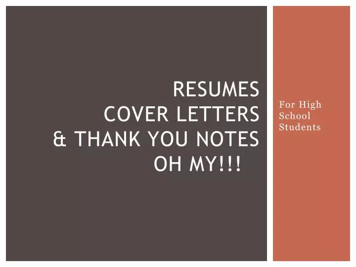 resumes cover letters thank you notes oh my