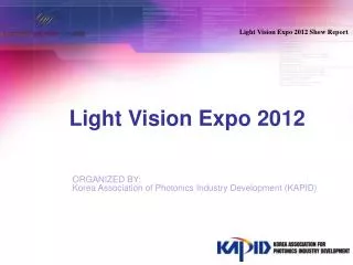 Light Vision Expo 2012 Show Report