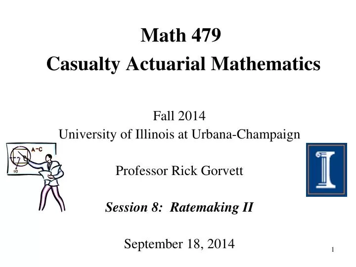 math 479 casualty actuarial mathematics