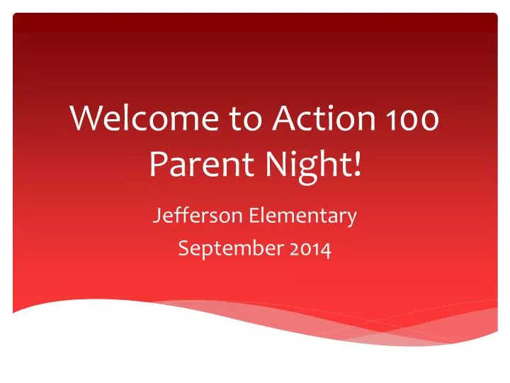 welcome to action 100 parent night