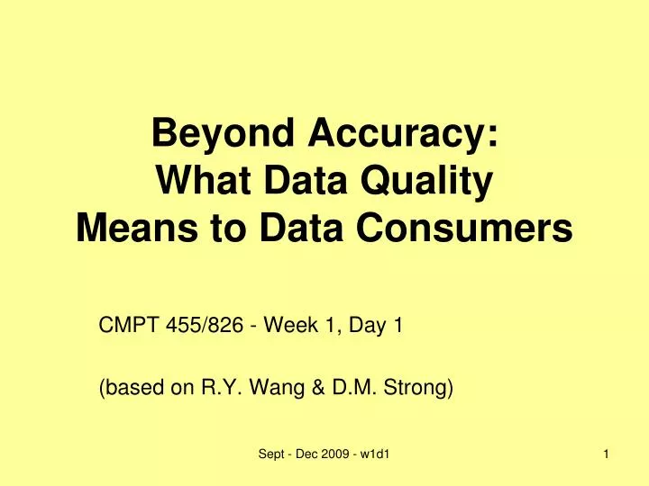beyond accuracy what data quality means to data consumers