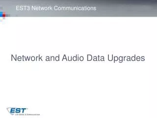 EST3 Network Communications