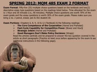 SPRING 2012: MQM 485 Exam 2 FORMAT