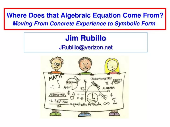 where does that algebraic equation come from moving from concrete experience to symbolic form