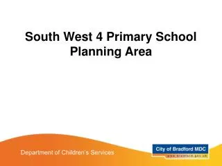 South West 4 Primary School Planning Area