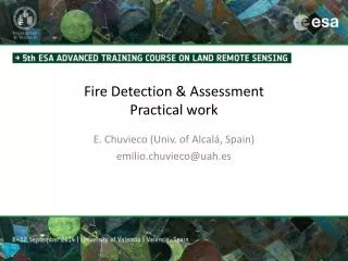 Fire Detection &amp; Assessment Practical work