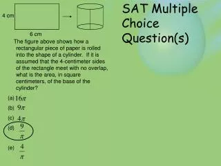 SAT Multiple Choice Question(s)